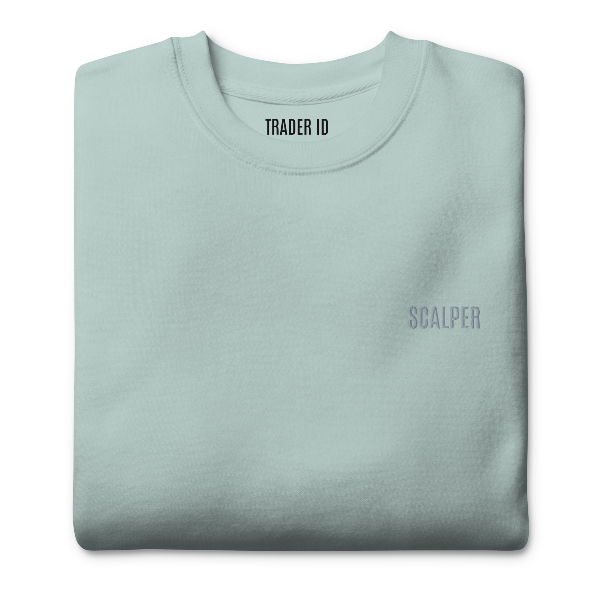 Trader Id Scalper unisex premium embroidered crewneck sweatshirt minimalism style trading streetwear clothing