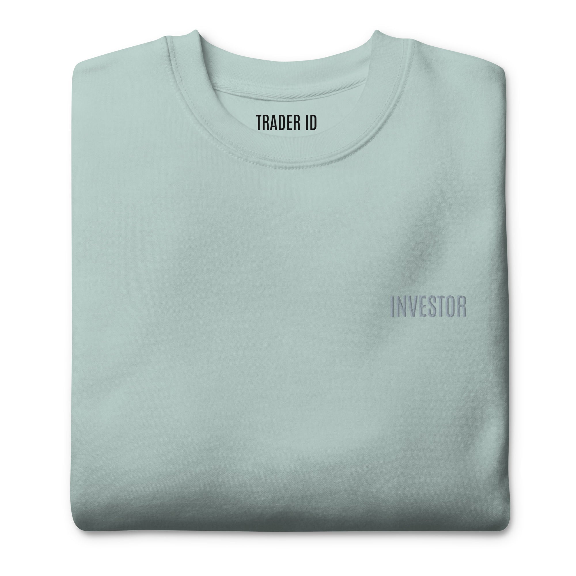 Trader Id Investor unisex premium embroidered crewneck sweatshirt minimalism style trading streetwear clothing