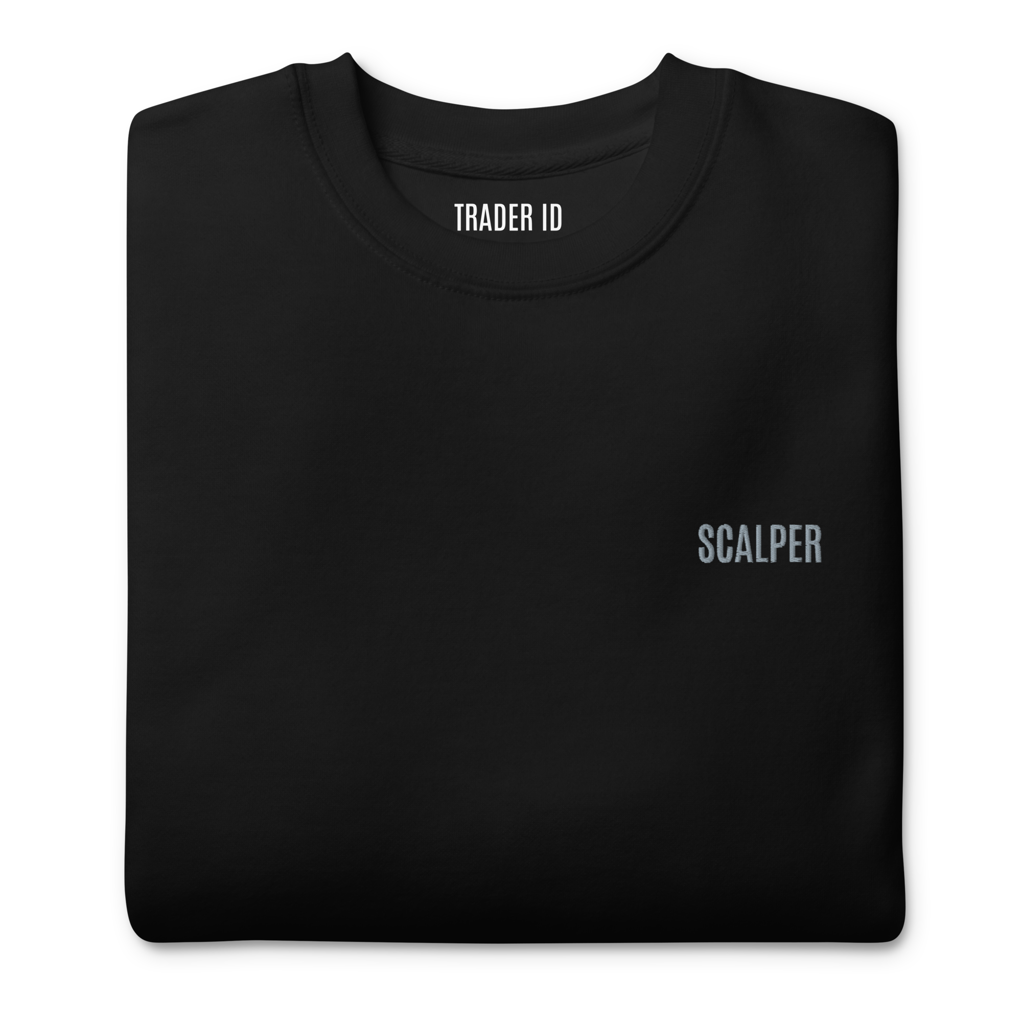 Trader Id Scalper unisex premium embroidered crewneck sweatshirt minimalism style trading streetwear clothing