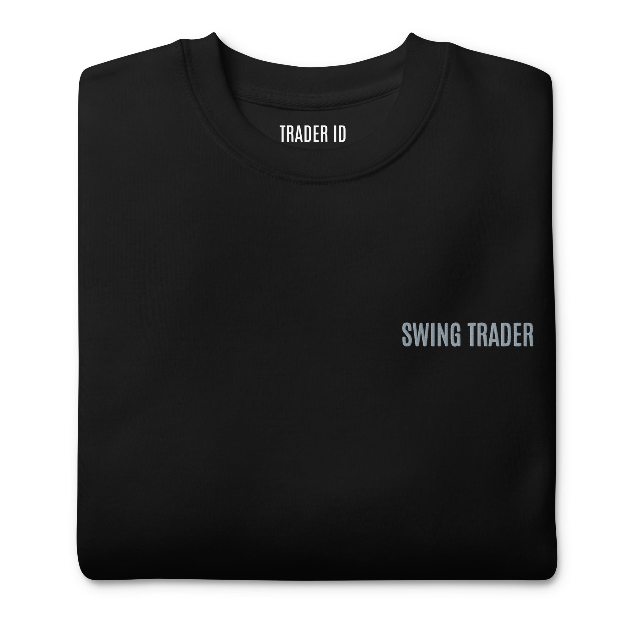 Trader Id Swing Trader unisex premium embroidered crewneck sweatshirt minimalism style trading streetwear clothing