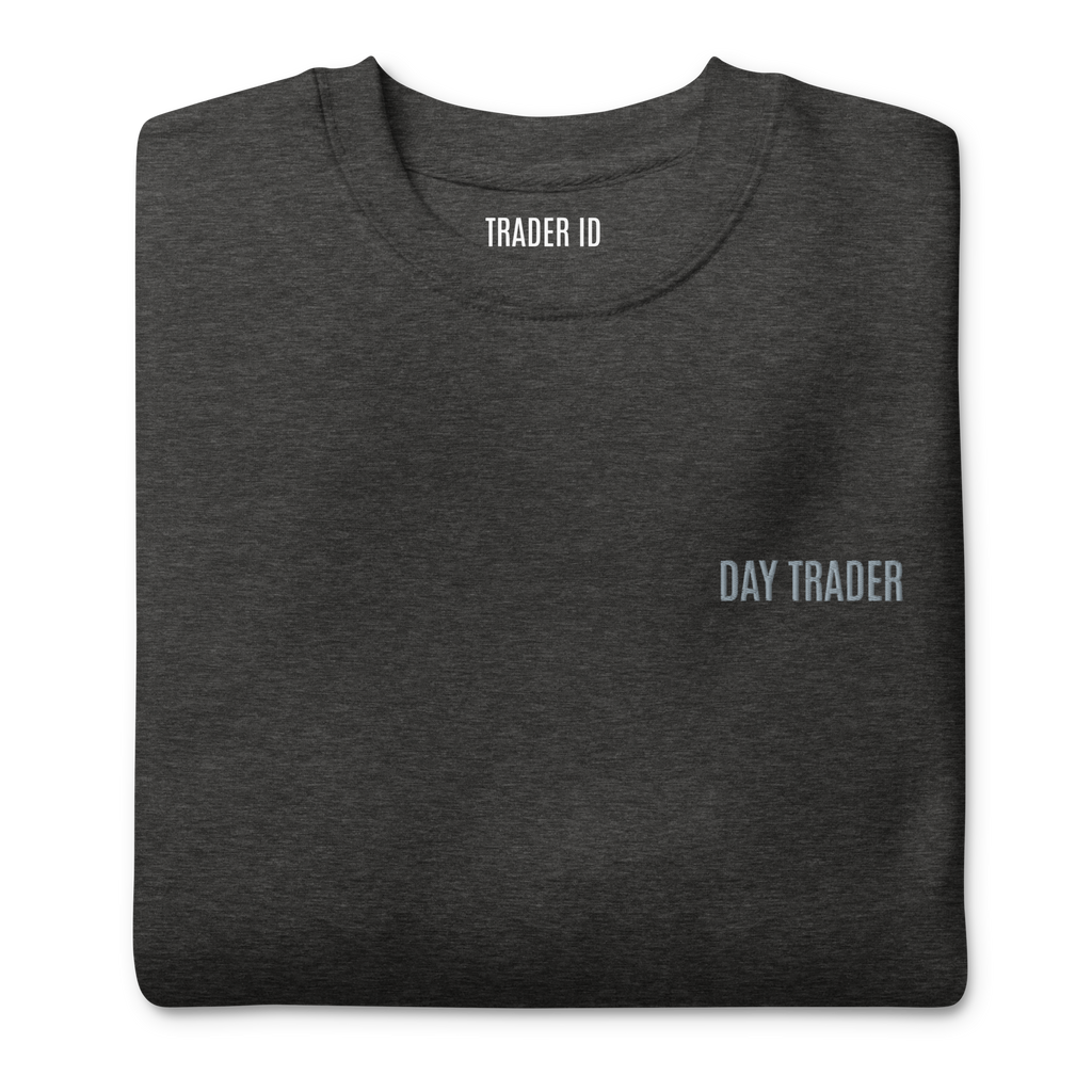 Trader Id Day Trader unisex premium embroidered crewneck sweatshirt minimalism style trading streetwear clothing