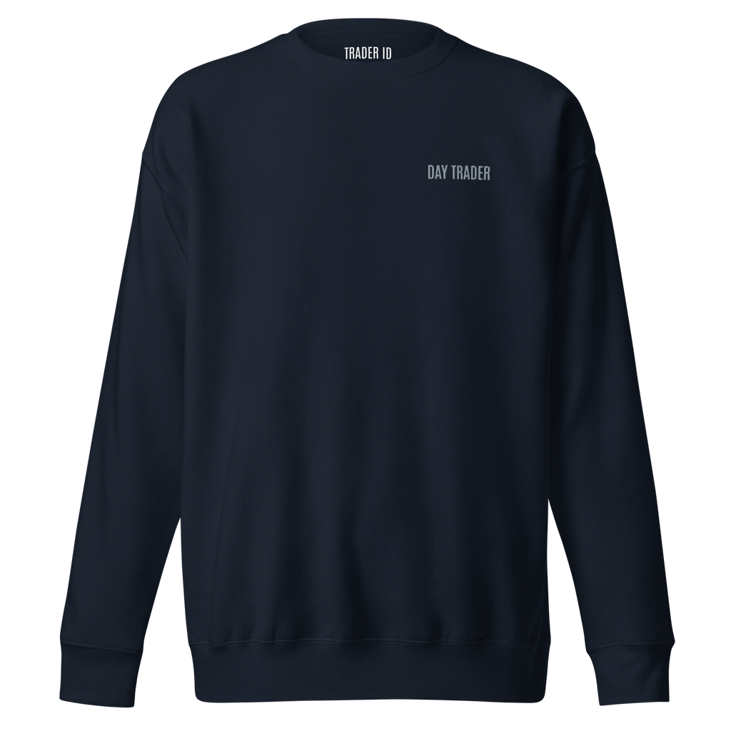 Trader Id Day Trader unisex premium embroidered crewneck sweatshirt minimalism style trading streetwear clothing