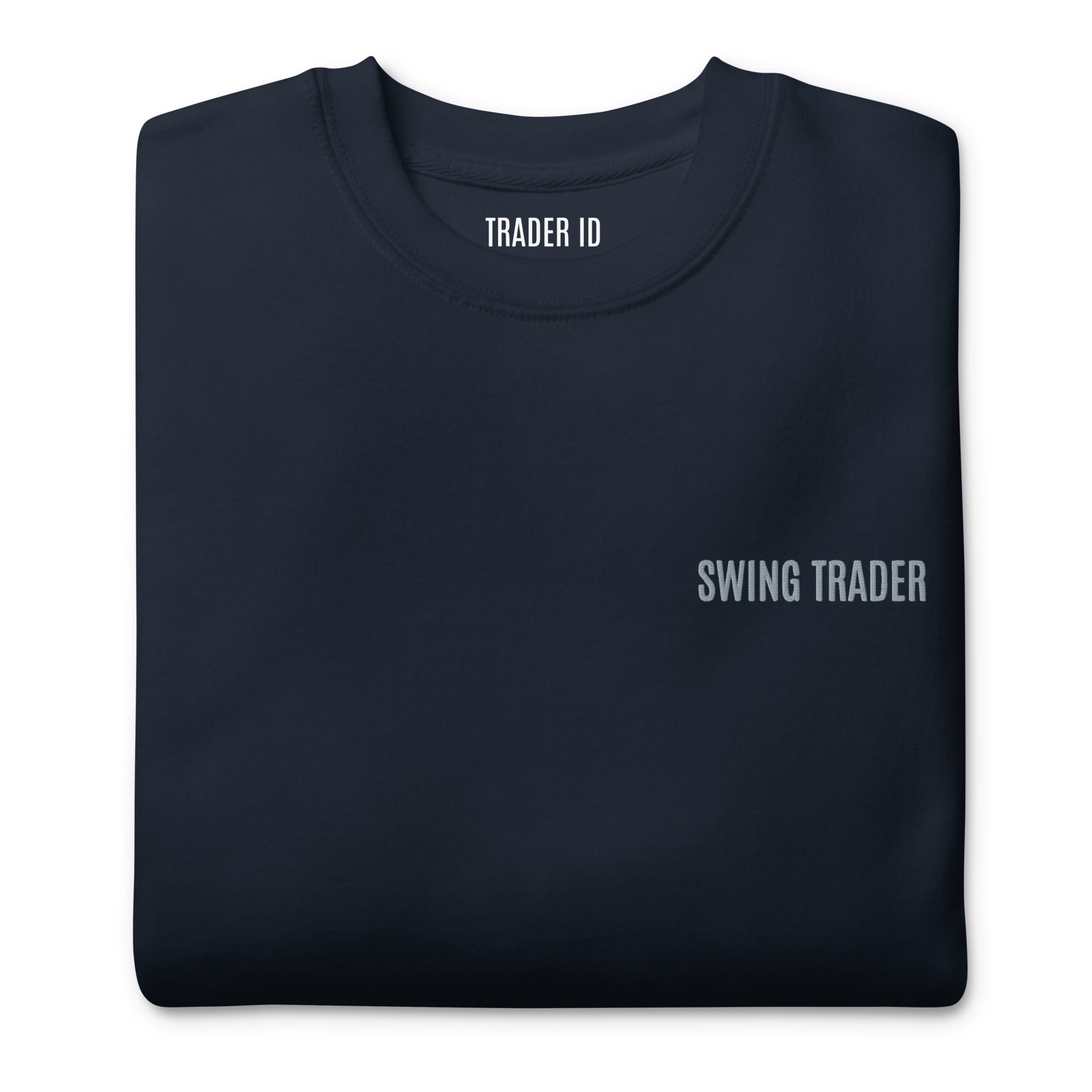 Trader Id Swing Trader unisex premium embroidered crewneck sweatshirt minimalism style trading streetwear clothing
