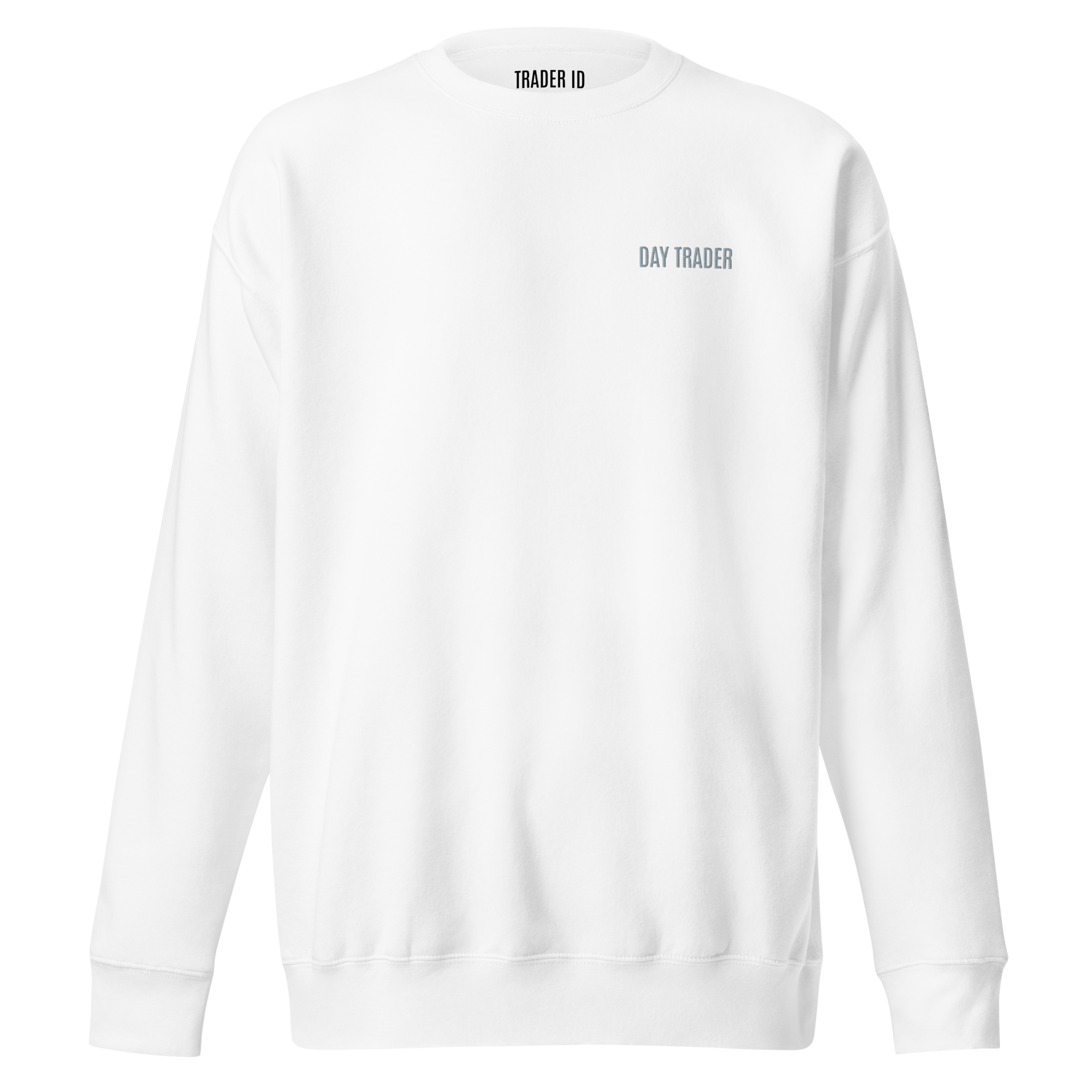 Trader Id Day Trader unisex premium embroidered crewneck sweatshirt minimalism style trading streetwear clothing
